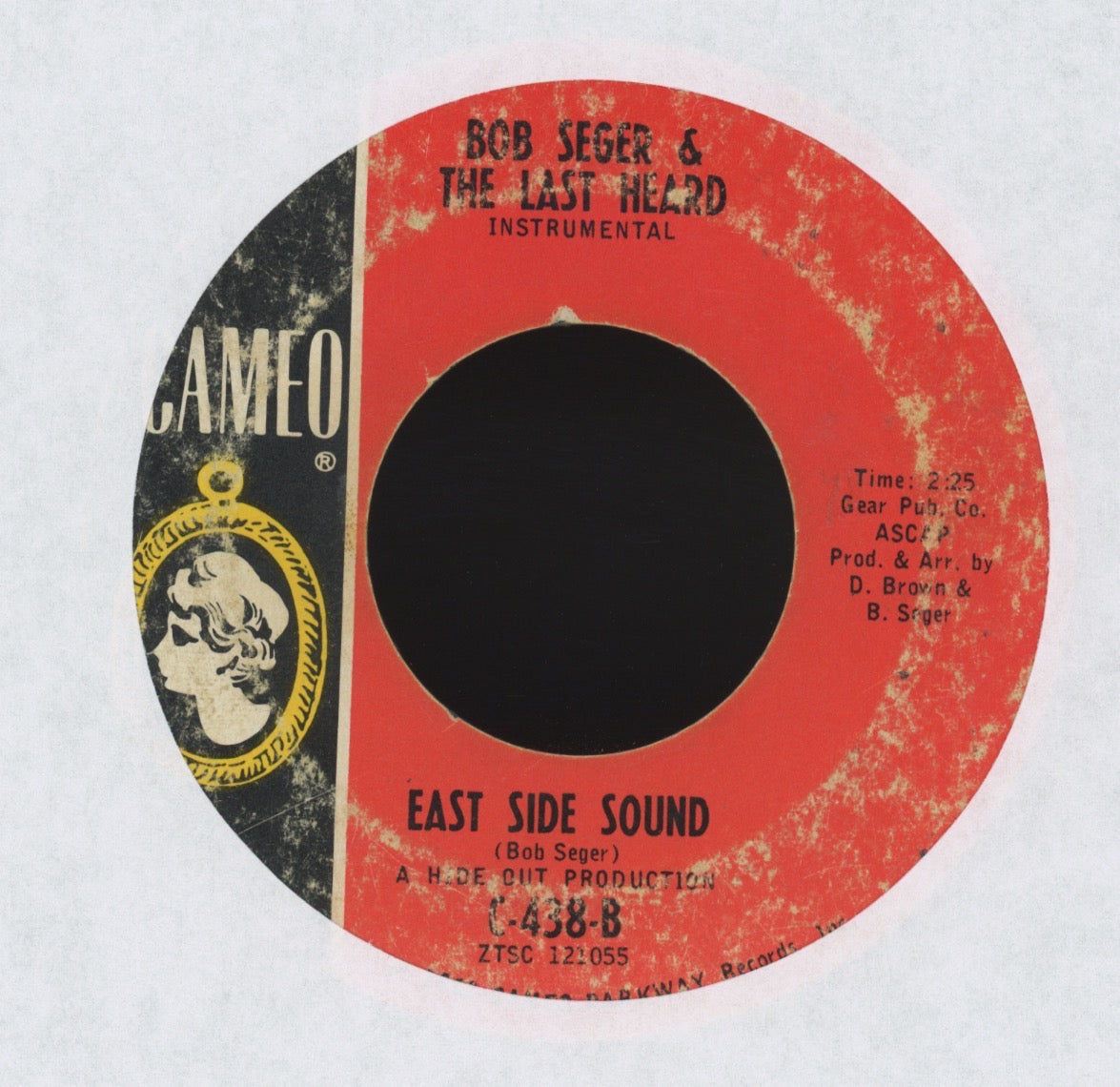 Bob Seger And The Last Heard - East Side Story on Cameo Garage 45