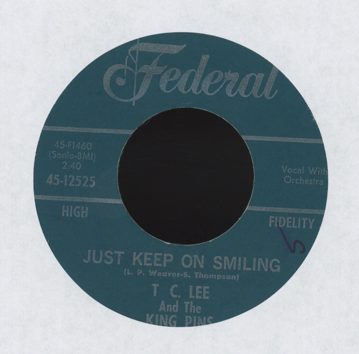 T.C. Lee - Just Keep On Smiling on Federal R&B 45