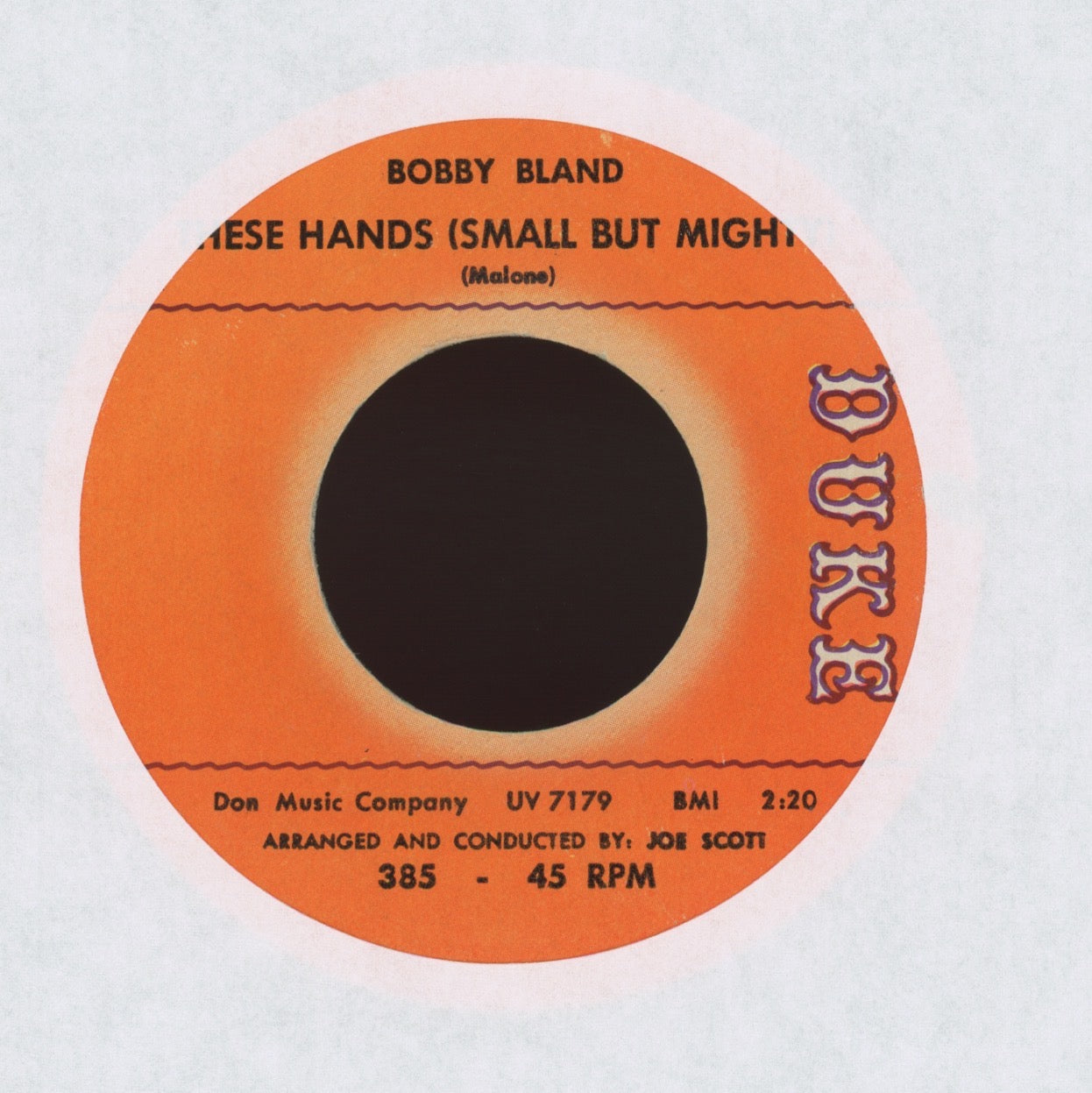 Bobby Bland - These Hands (Small But Mighty) on Duke Northern Soul 45