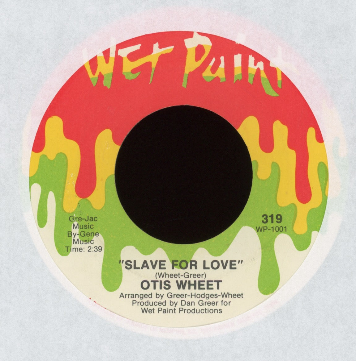 Otis Wheet - Slave For Love on Wet Paint Rare Memphis Soul Funk 45