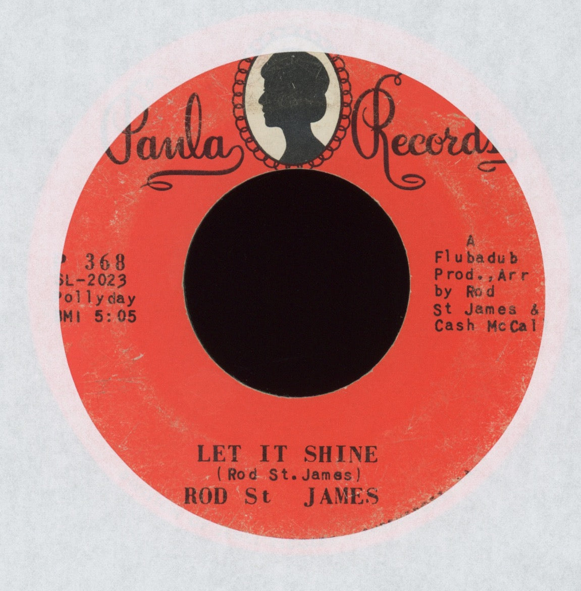 Rod St. James - Has Anybody Seen the Superstar on Paula Psych Soul Funk 45