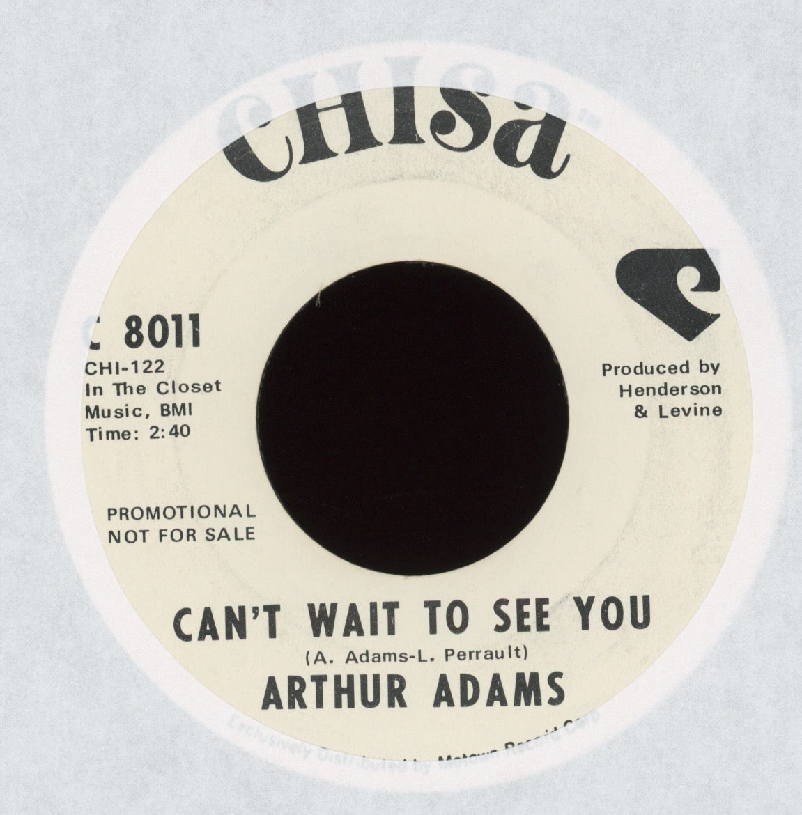 Arthur Adams - Can't Wait To See You on Chisa Promo Northern Soul 45