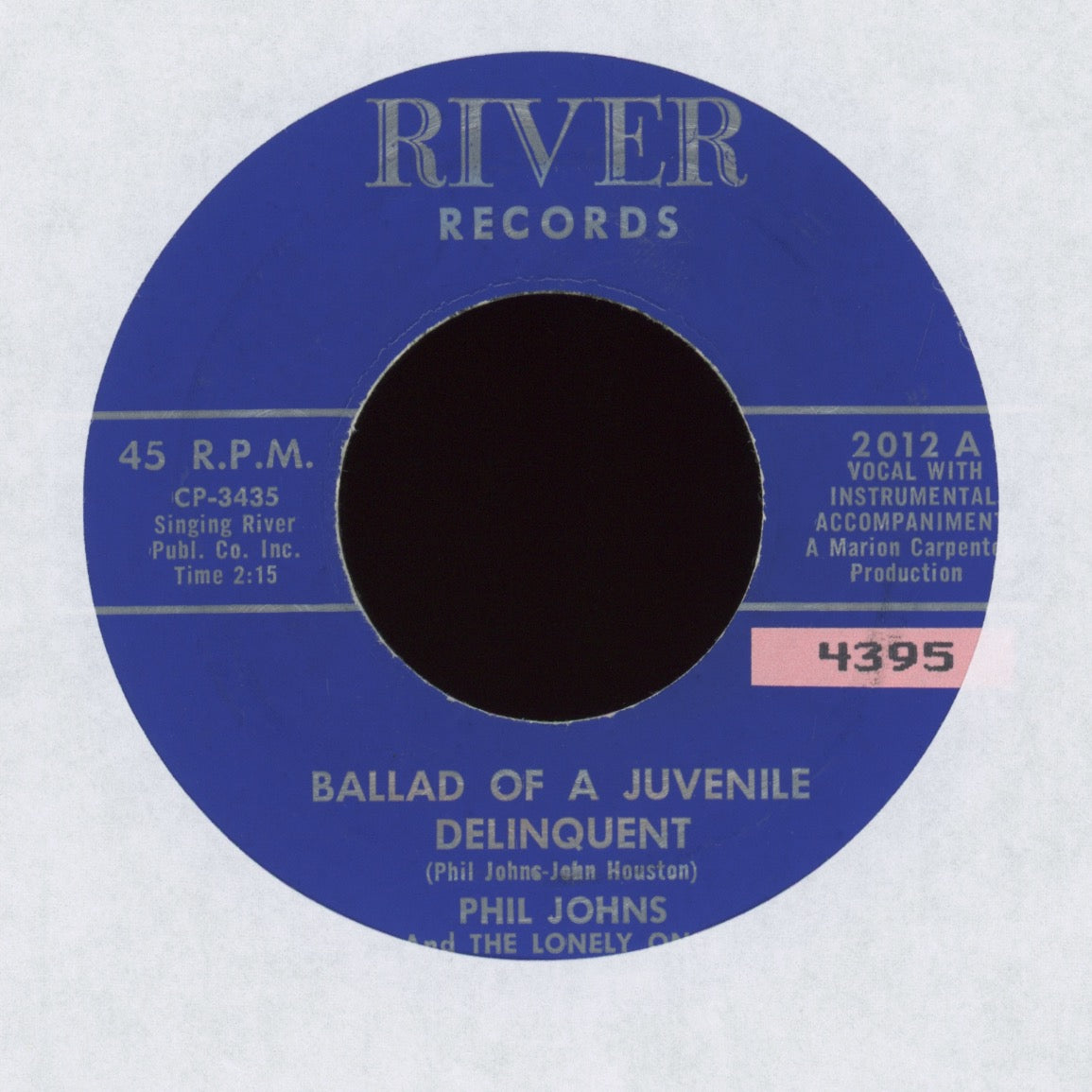 Phil Johns & The Lonely Ones - Ballad Of A Juvenile Delinquent on River Rockabilly 45