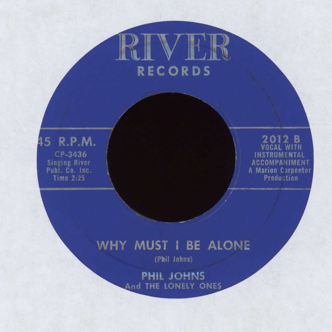 Phil Johns & The Lonely Ones - Ballad Of A Juvenile Delinquent on River Rockabilly 45
