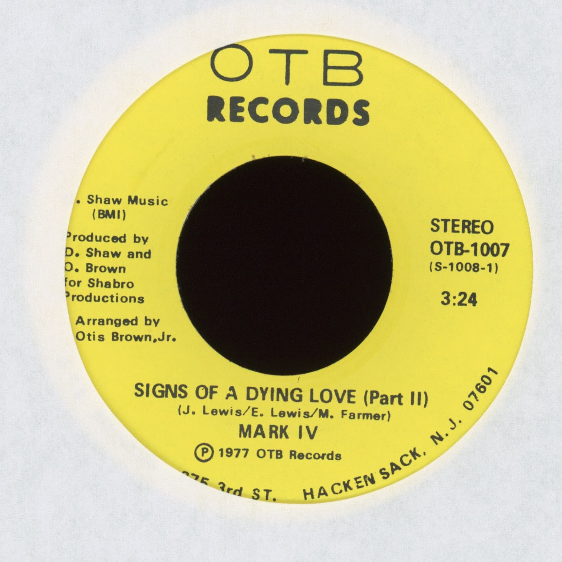 Mark IV - Signs Of A Dying Love on OTB 70s Soul Funk 45