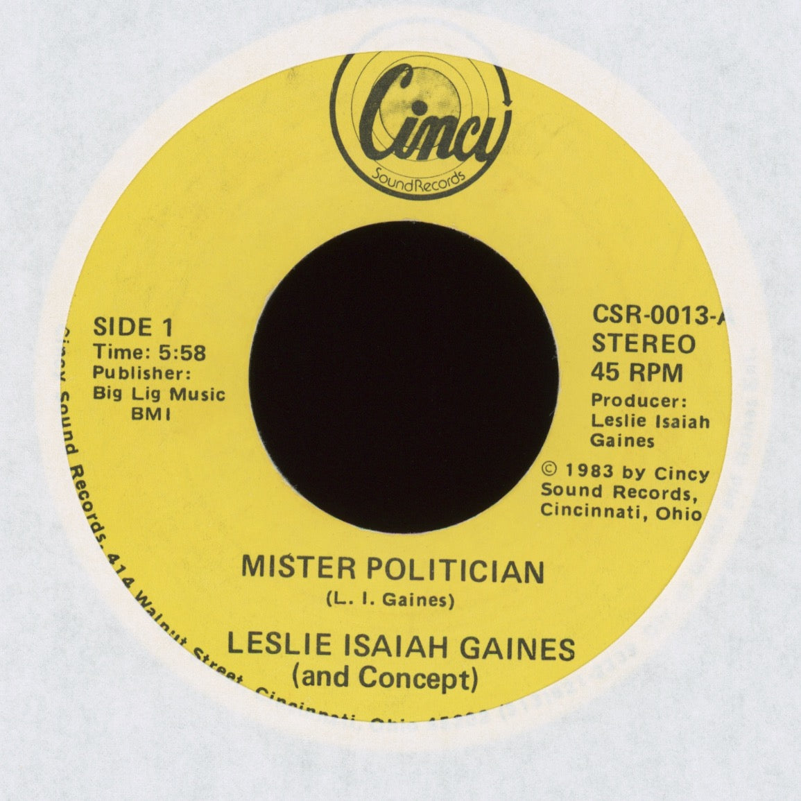 Leslie Isaiah Gaines - Mister Politician on Cincy Sound Boogie Funk 45