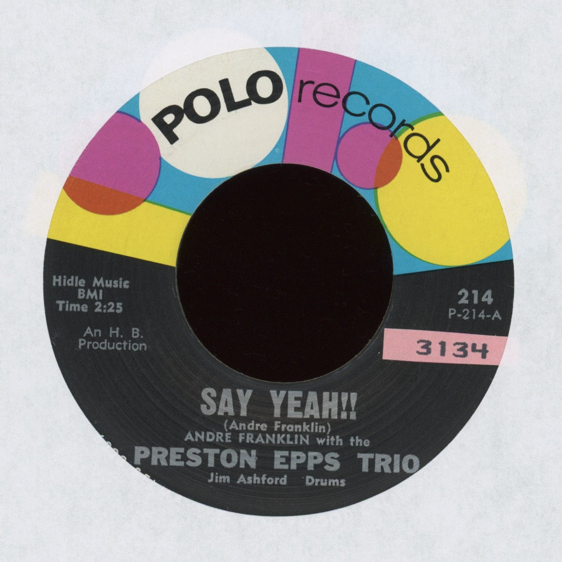 Andre Franklin With The Preston Epps Trio - Say Yeah!! on Polo Latin Soul 45