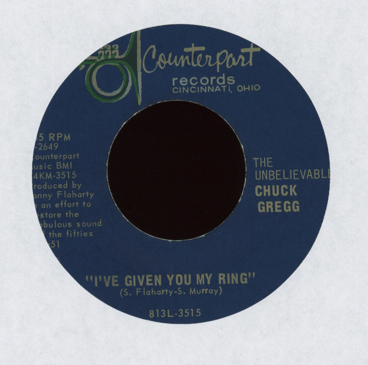 The Unbelievable Chuck Gregg - Insane on Counterpart Inept Demented Rocker 45