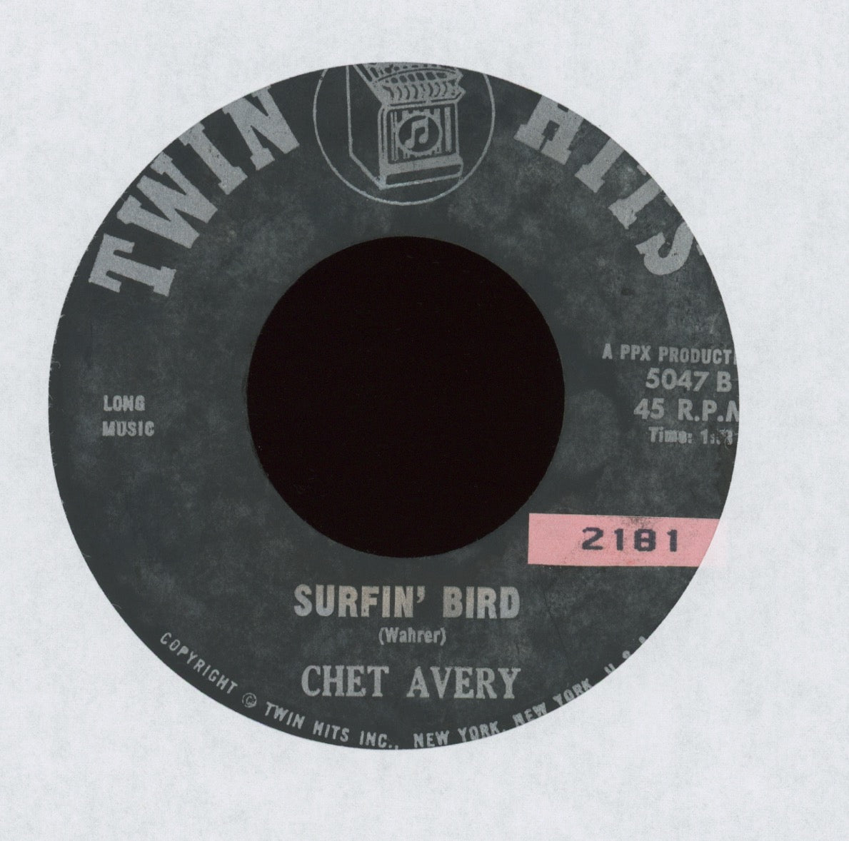 Chet Avery - Surfin' Bird on Twin Hits Garage 45