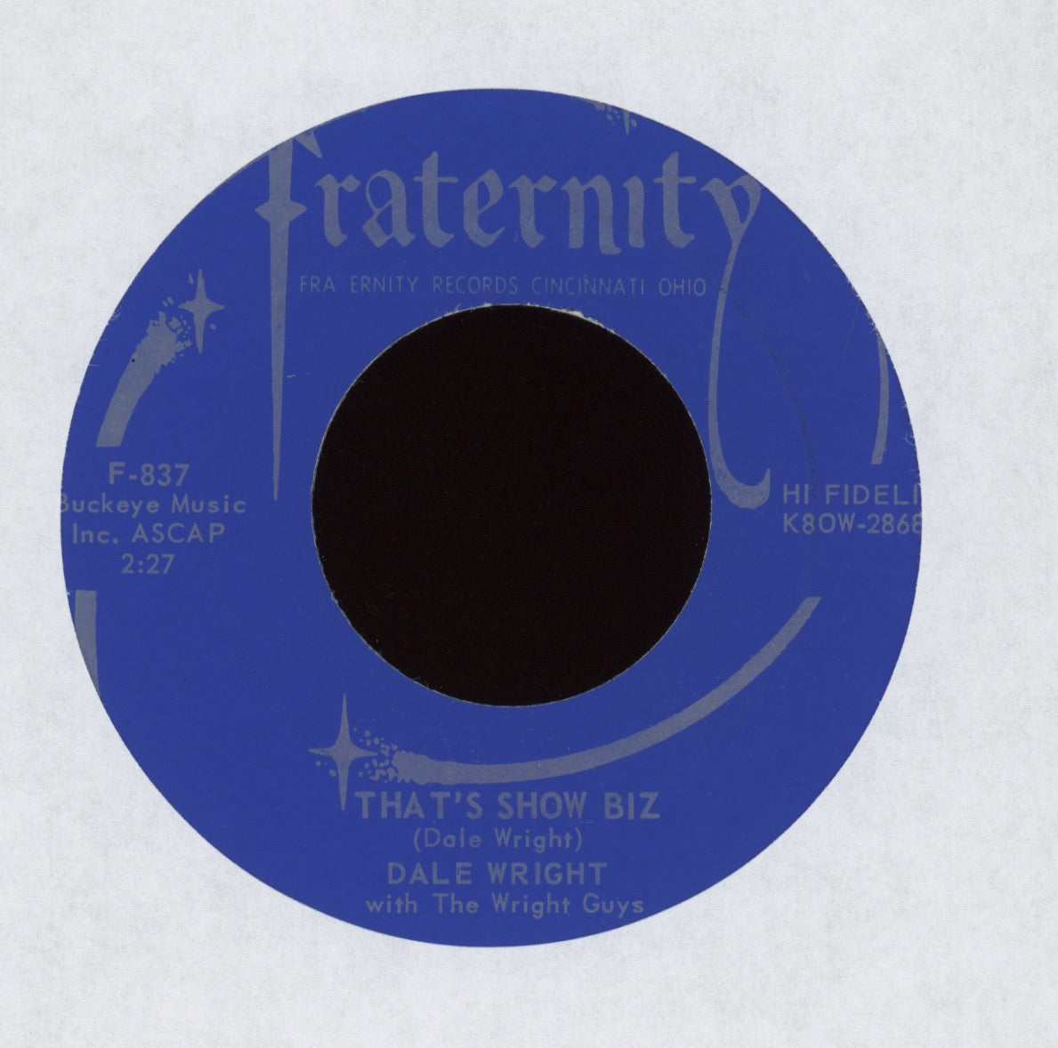 Dale Wright - That's Show Biz on Fraternity Rockabilly 45