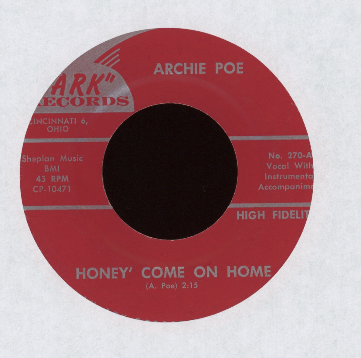 Archie Poe - Honey' Come On Home on Ark Country Bop 45