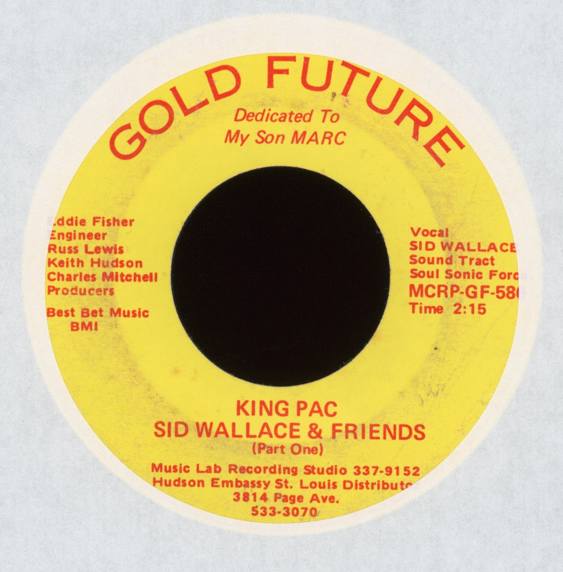 Sid Sidney & Friends - King Pac on Gold Future Electro Rap 45