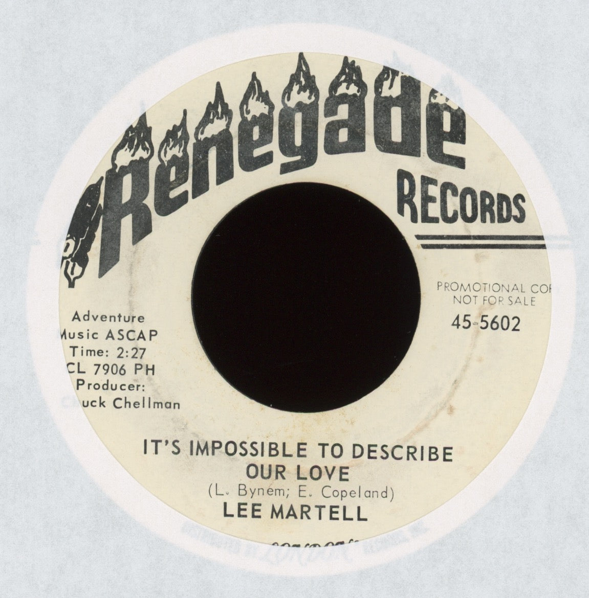 Lee Martell - It's Impossible to Describe Our Love on Renegade Promo Northern Soul 45
