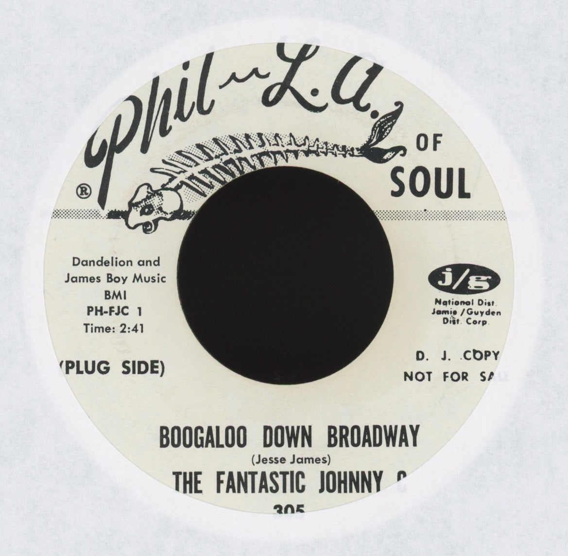 The Fantastic Johnny C - Boogaloo Down Broadway on Phil L.A. of Soul Promo Soul 45
