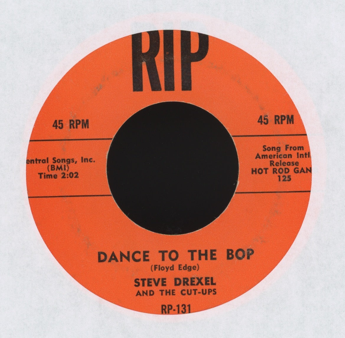 Steve Drexel & The Cut-Ups - Dance To The Bop on RIP Rockabilly 45