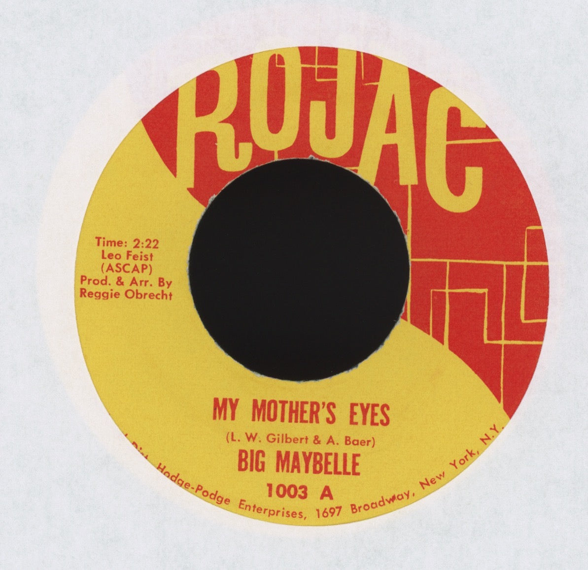 Big Maybelle - Careless Love on Rojac R&B 45