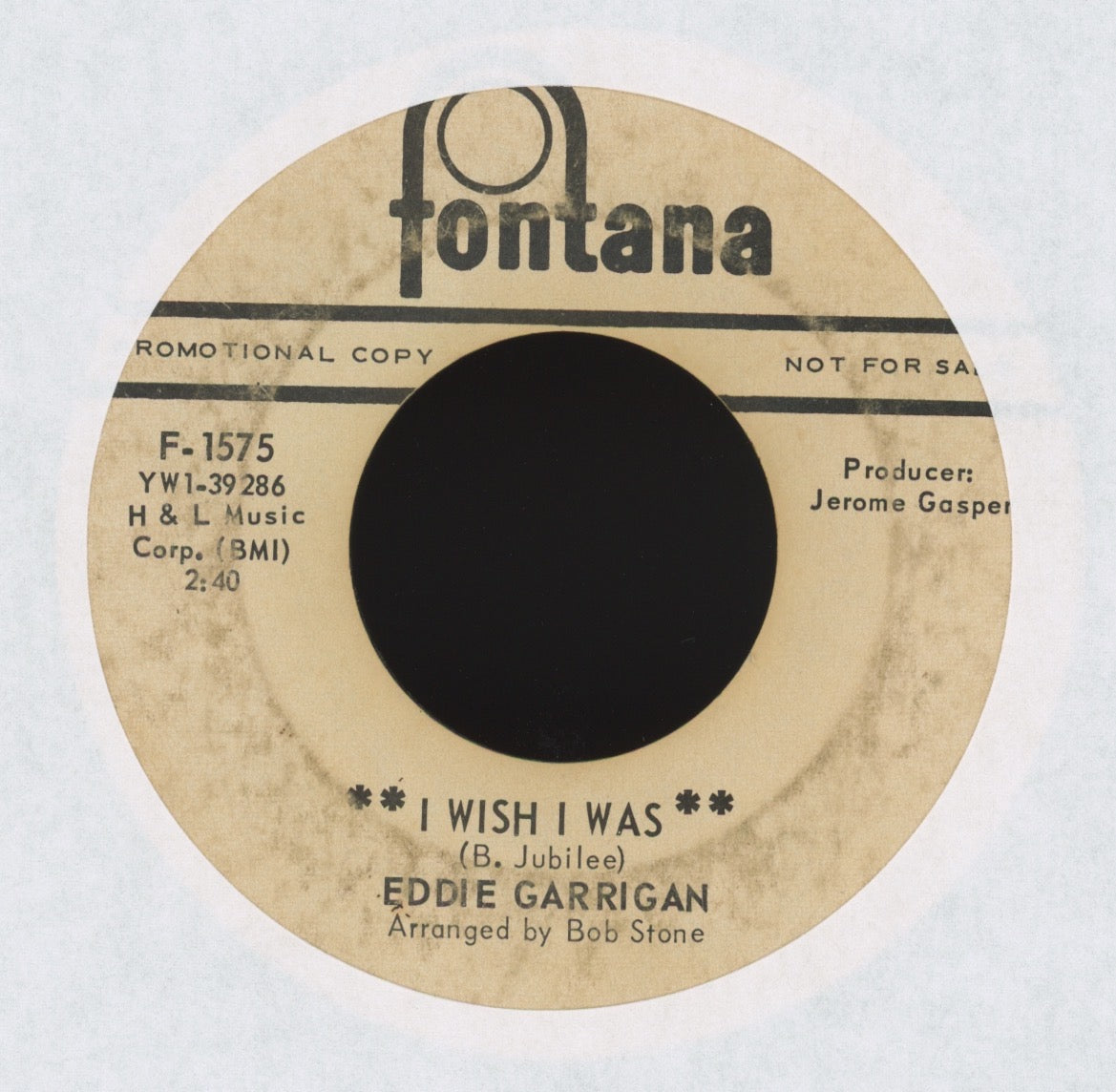 Eddie Garrigan - I Wish I Was on Fontana Promo Northern Soul 45