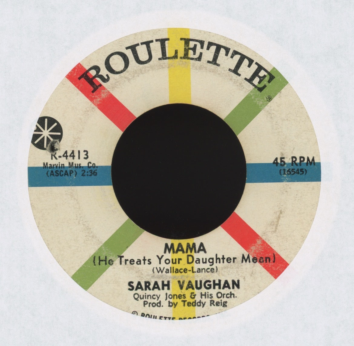 Sarah Vaughan - Mama (He Treats Your Daughter Mean) on Roulette R&B 45