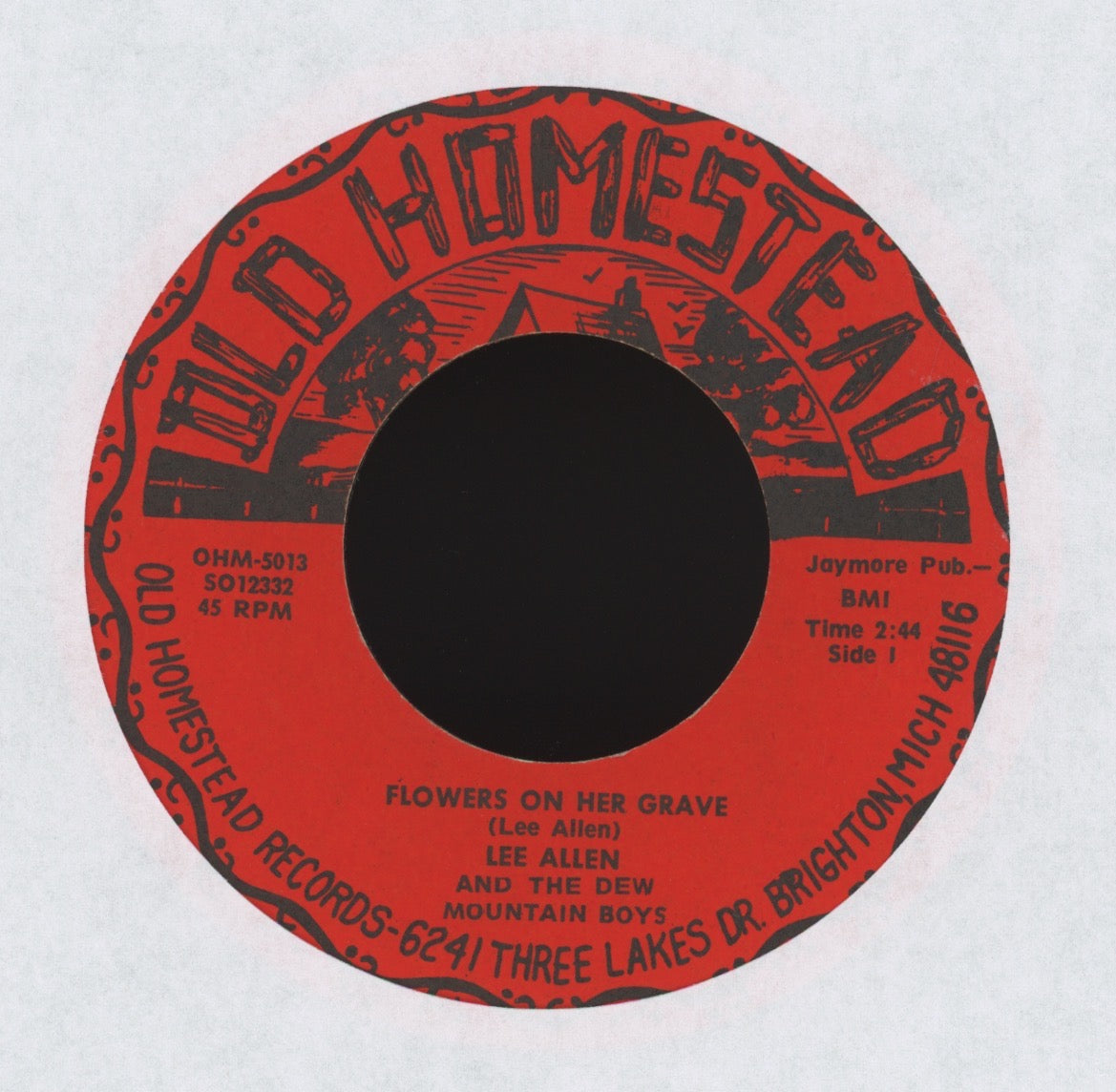 Lee Allen And The Dew Mountain Boys - Flowers On Her Grave on Old Homestead Bluegrass 45