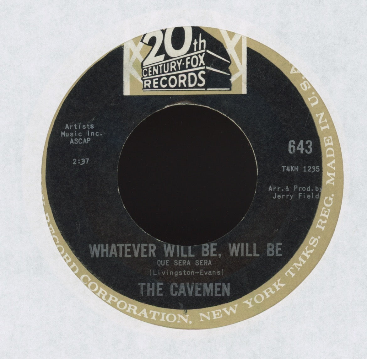The Cavemen - Whatever Will Be Will Be / A Small World on 20th Century Fox Garage 45