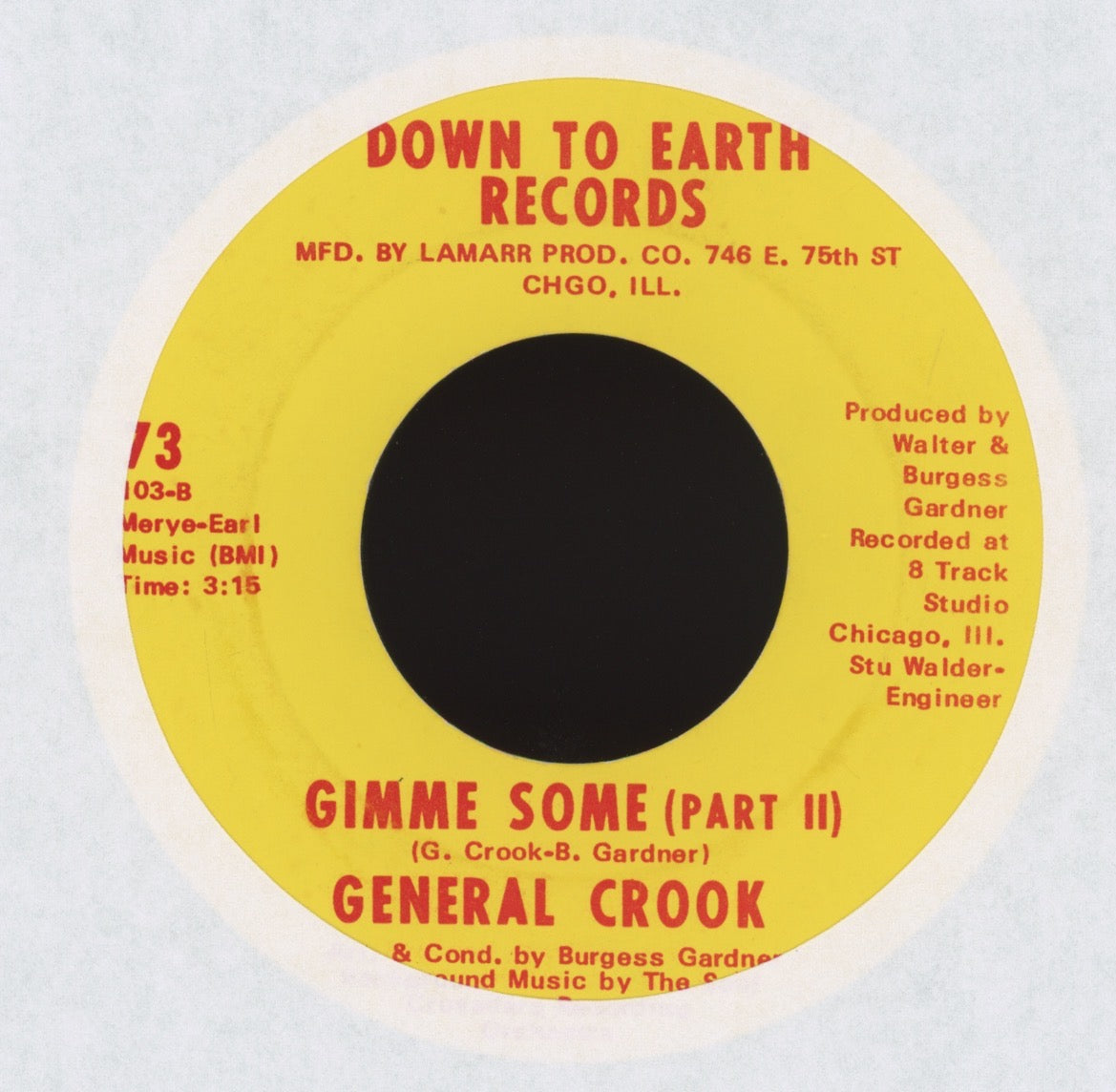 General Crook - Gimme Some on Down to Earth Funk 45