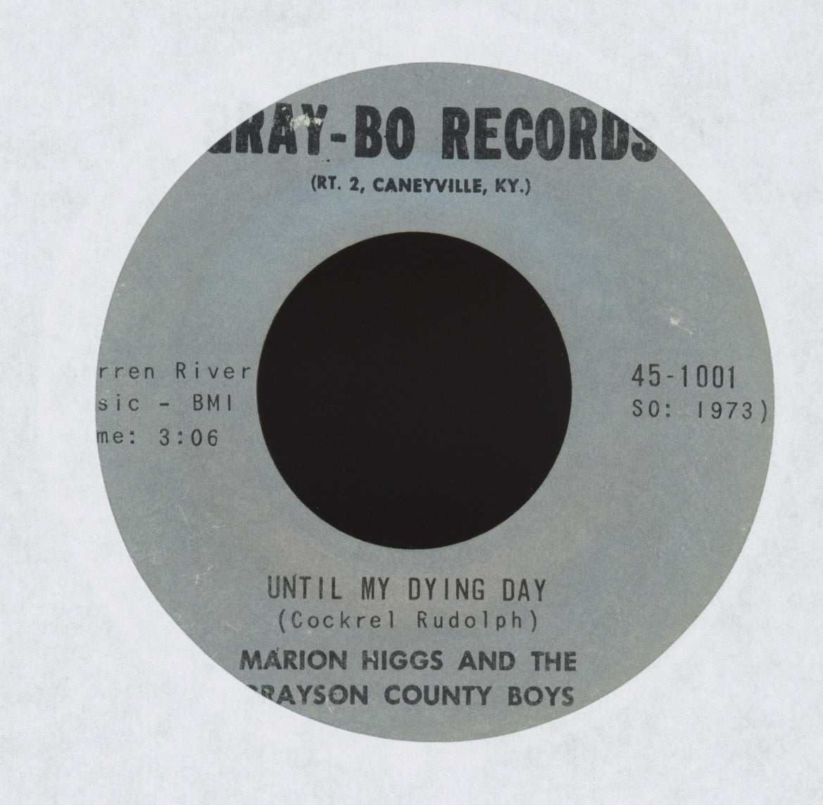 Marion Higgs & The Grayson County Boys - Are You Thinking Of Me on Gray Bo Bluegrass 45