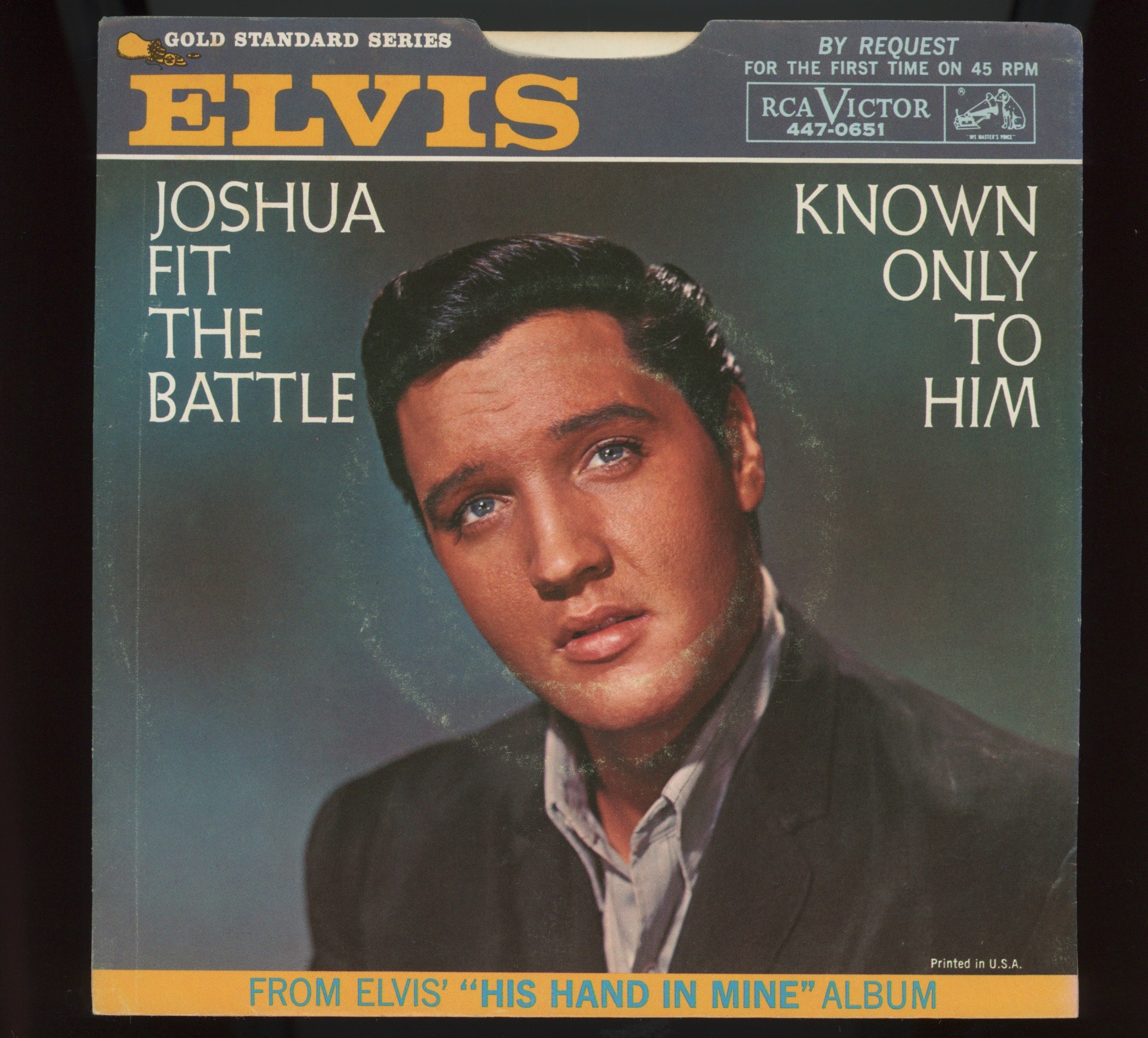 Elvis Presley & The Jordanaires - Joshua Fit The Battle on RCA 447-0651 Gold Standard 45 With Picture Sleeve
