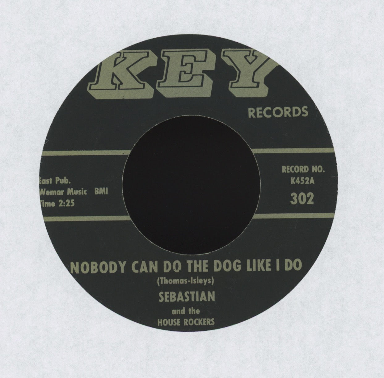 Sebastian And The House Rockers - Nobody Can Do The Dog Like I Do on Key R&B 45
