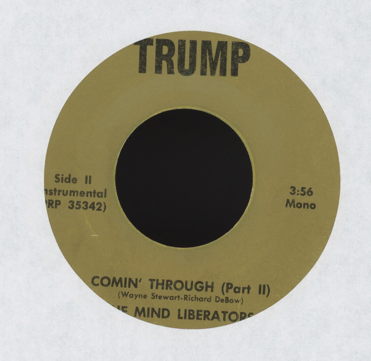 The Mind Liberators - Comin' Through (Part I & II) on Trump Funk 45