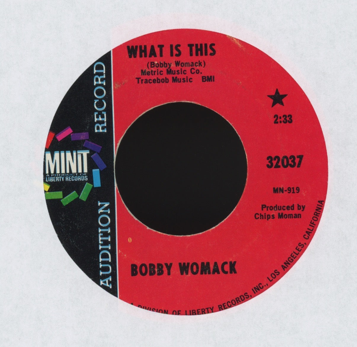 Bobby Womack - What Is This on Minit Promo Soul Funk 45