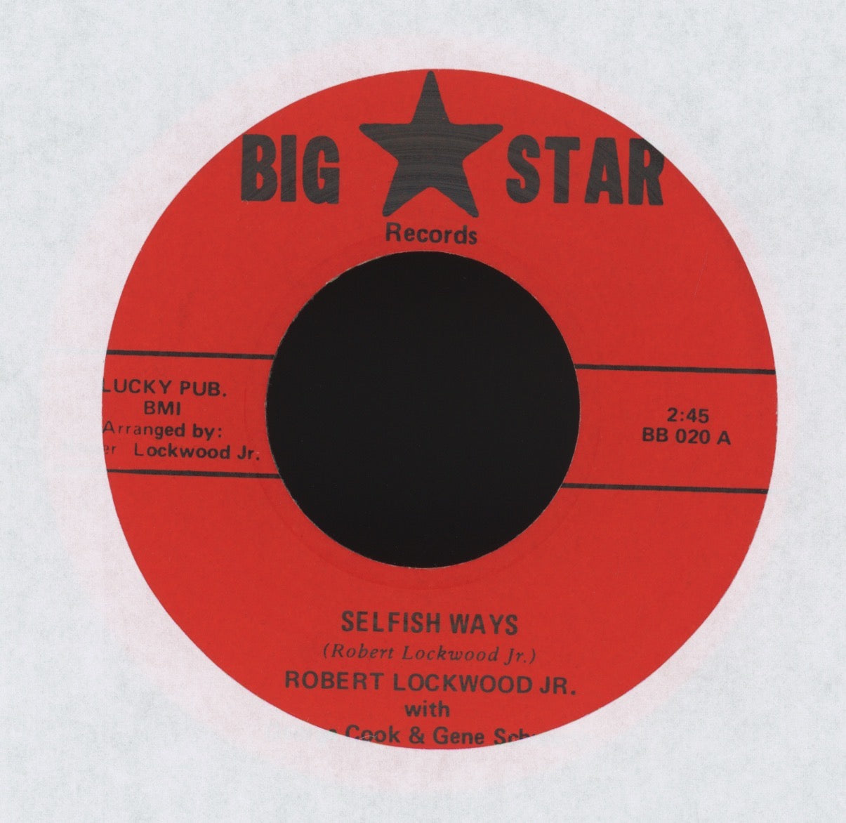Robert Lockwood Jr / George Cook / Gene Schwartz -Down Home Cookin on Big Star R&B Blues 45