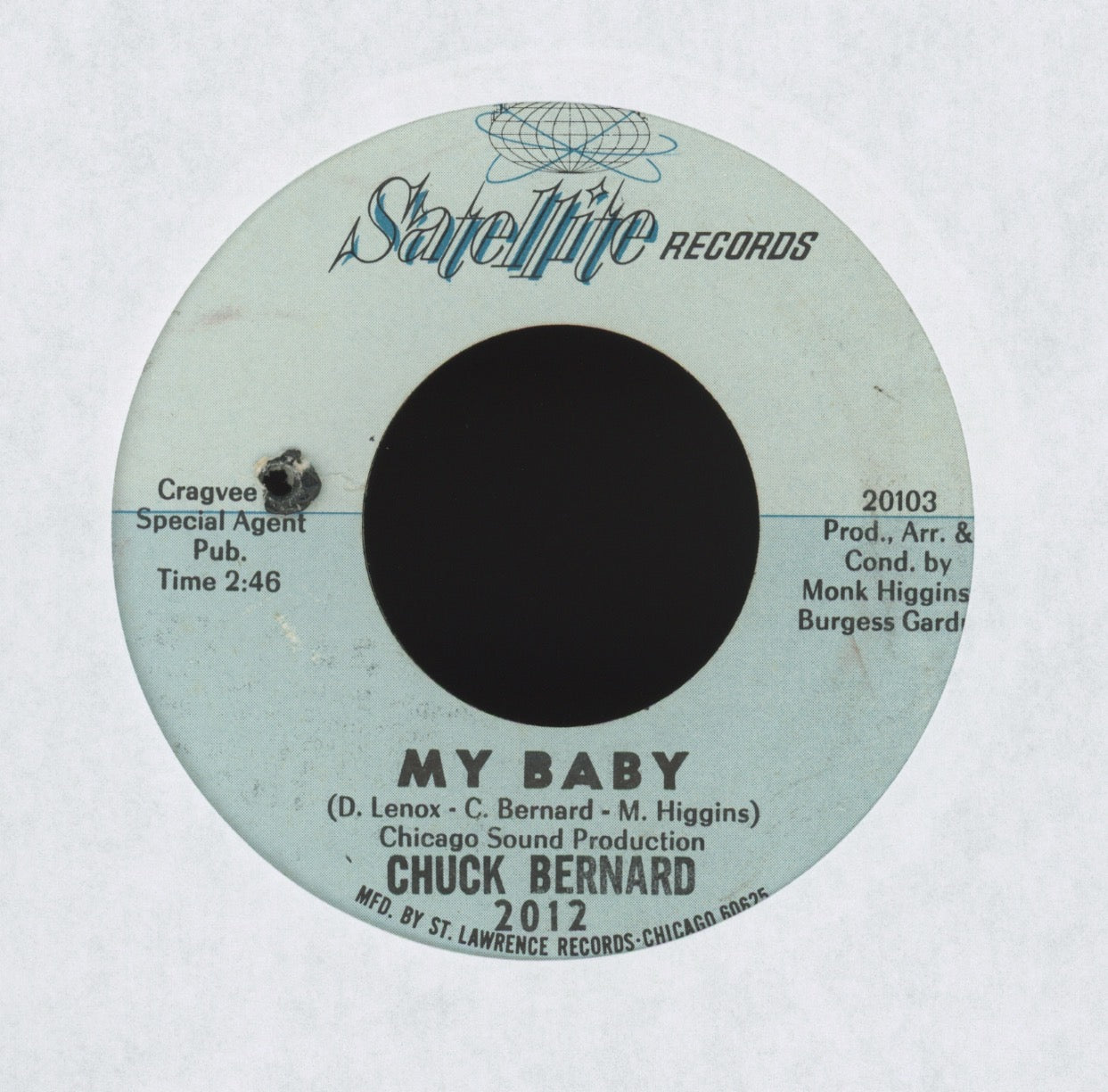 Chuck Bernard - My Baby on Satellite Northern Soul 45