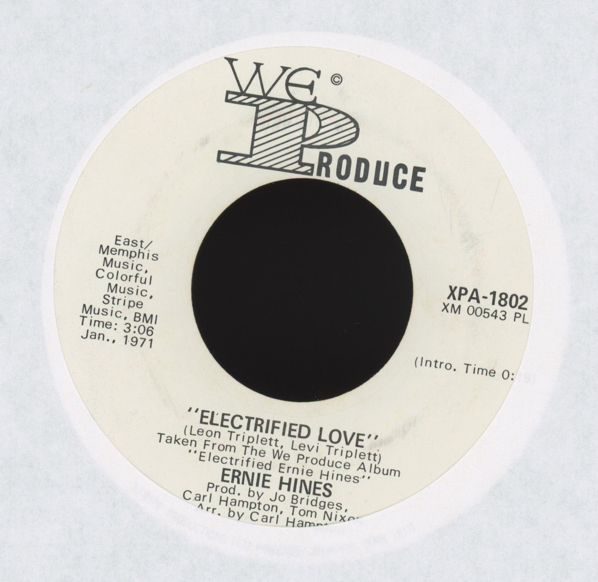 Ernie Hines - Electrified Love on We Produce Promo Crossover Soul 45