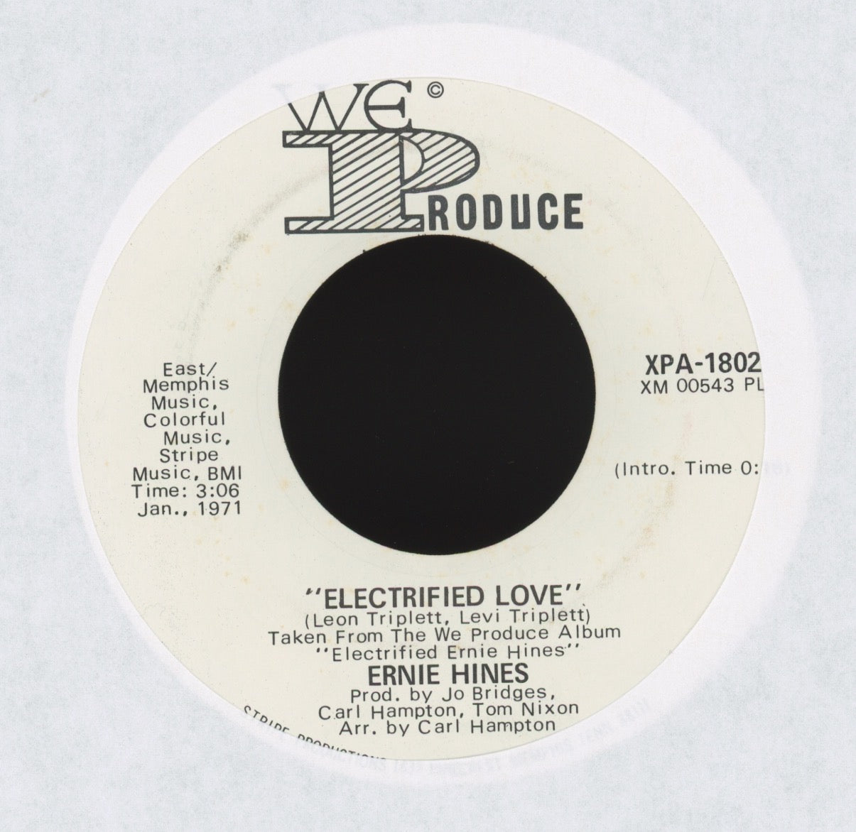 Ernie Hines - Electrified Love on We Produce Promo Crossover Soul 45