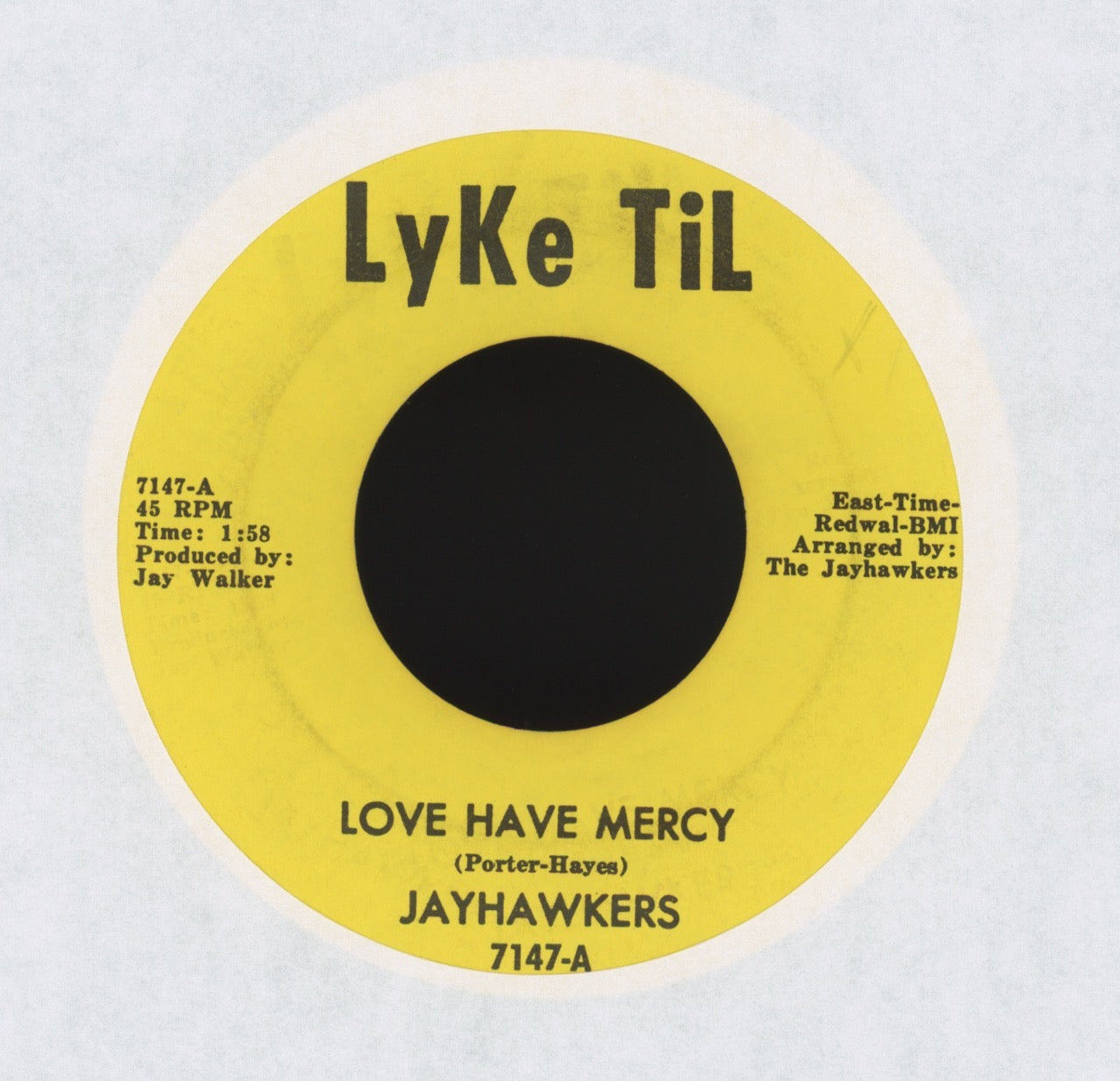 The Jayhawkers - Love Have Mercy on Lyke Til