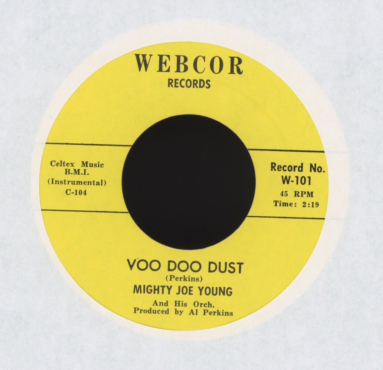 Mighty Joe Young And His Orchestra - Voo Doo Dust on Webcor R&B 45