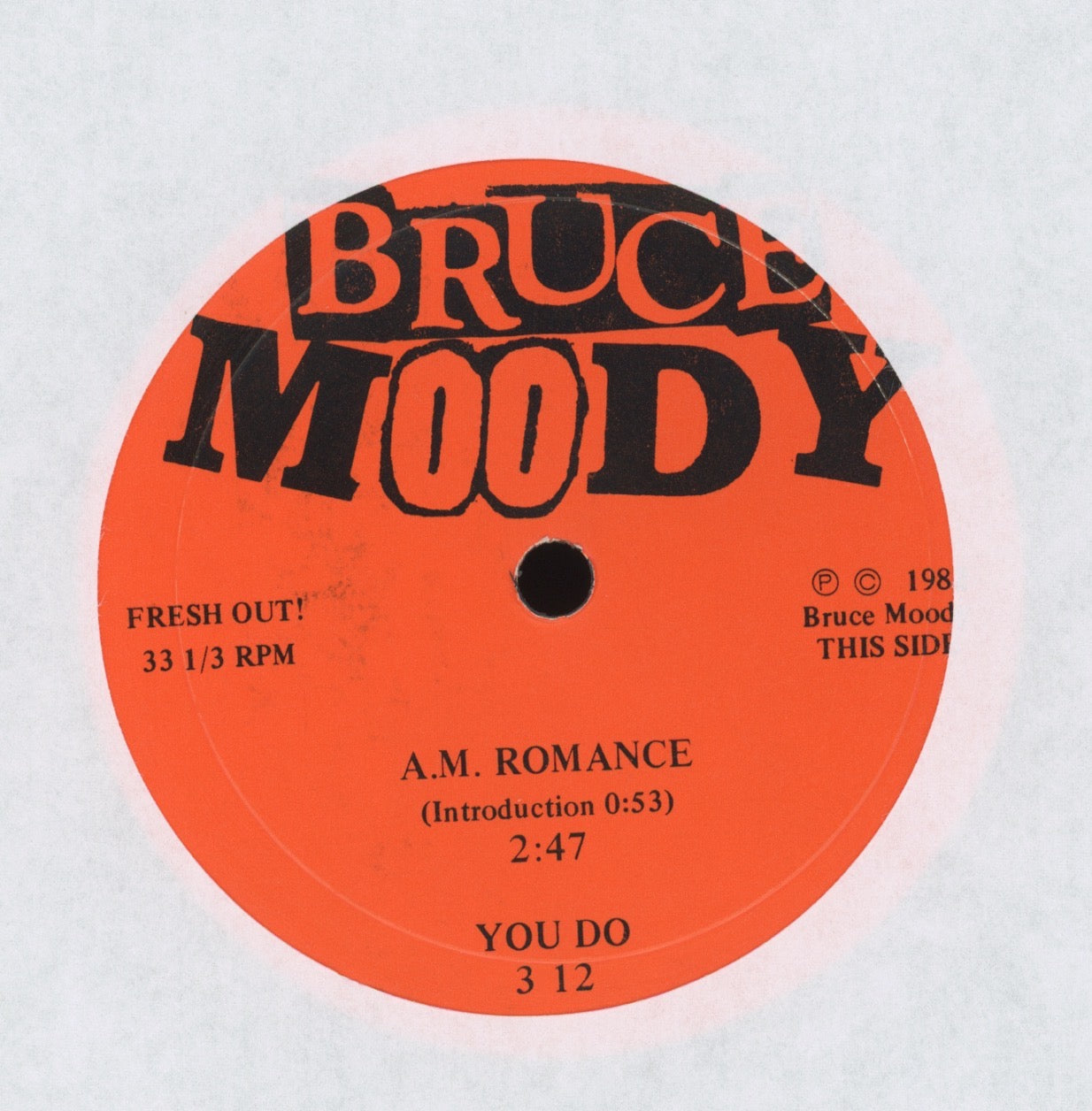Bruce Moody - Fresh Out! Private Press Power Pop 7" EP With Picture Sleeve