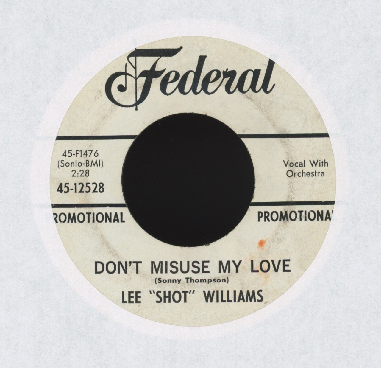 Lee Shot Williams - When You Move You Lose on Federal Promo R&B 45