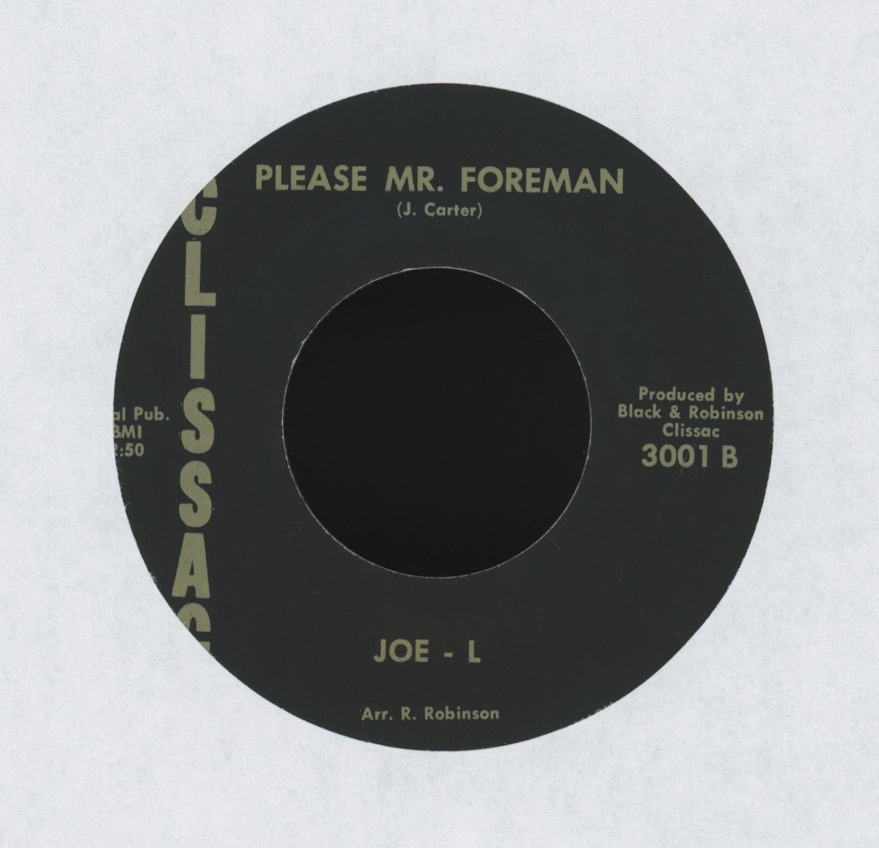 Joe L. - (I'm Not Gonna Be) Worried on Clissac Northern Soul 45