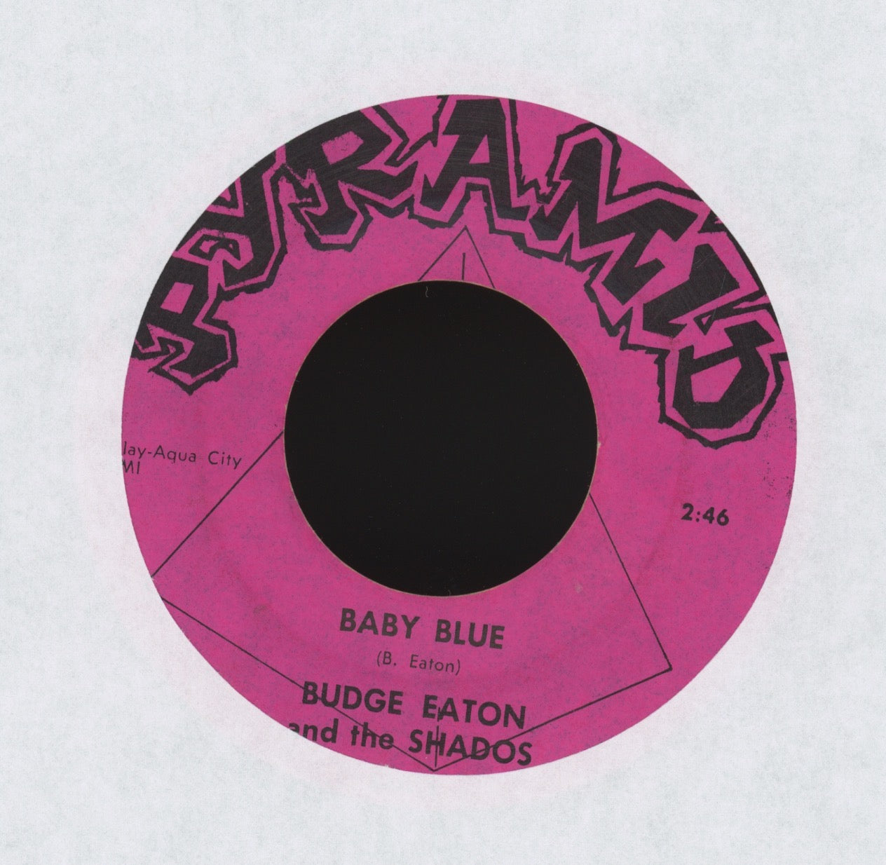 Budge Eaton And The Shados - Shadow on Pyramid Garage 45
