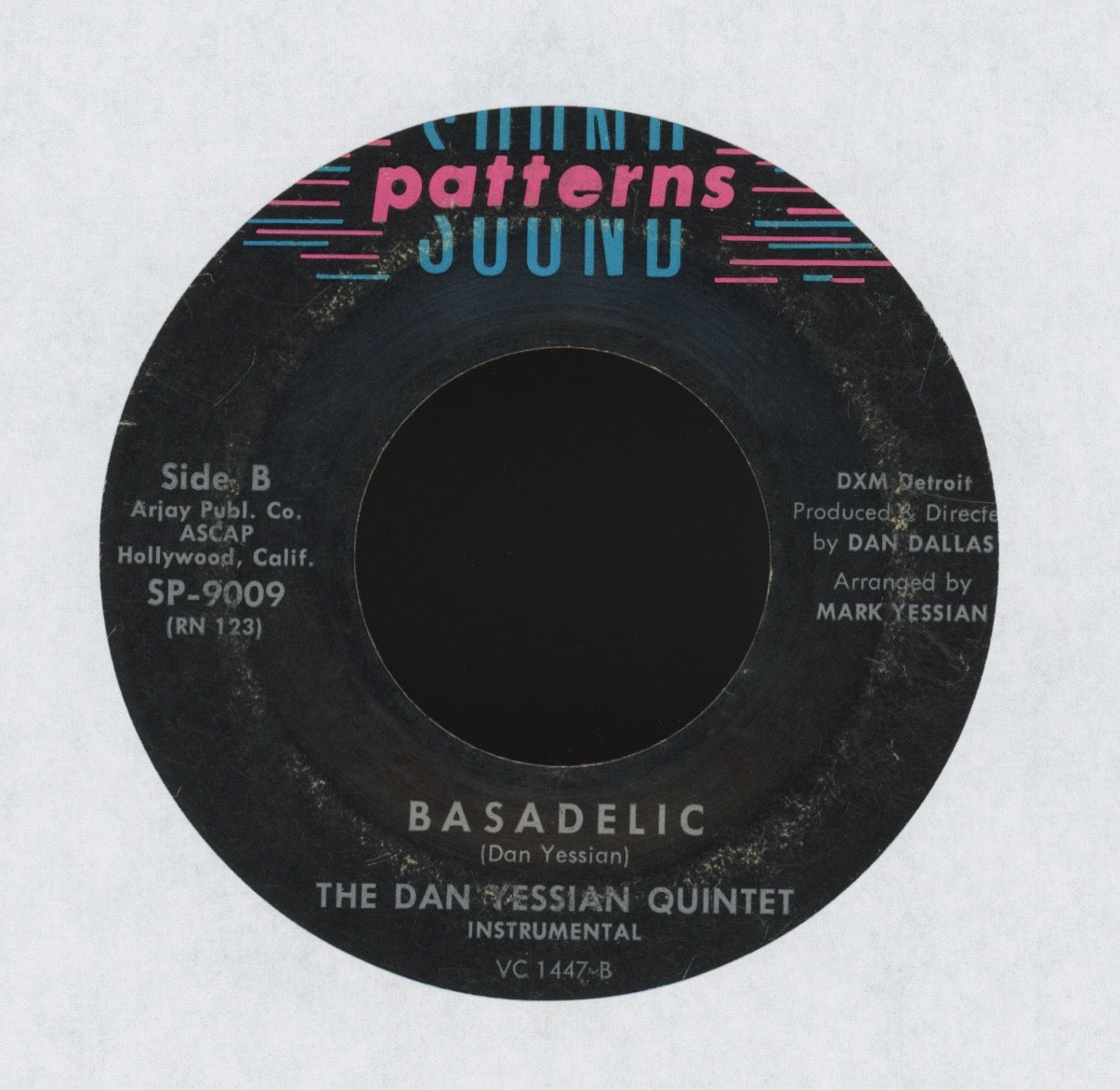 The Dan Yessian Quintet - Basadelic on Sound Patterns Latin Jazz 45