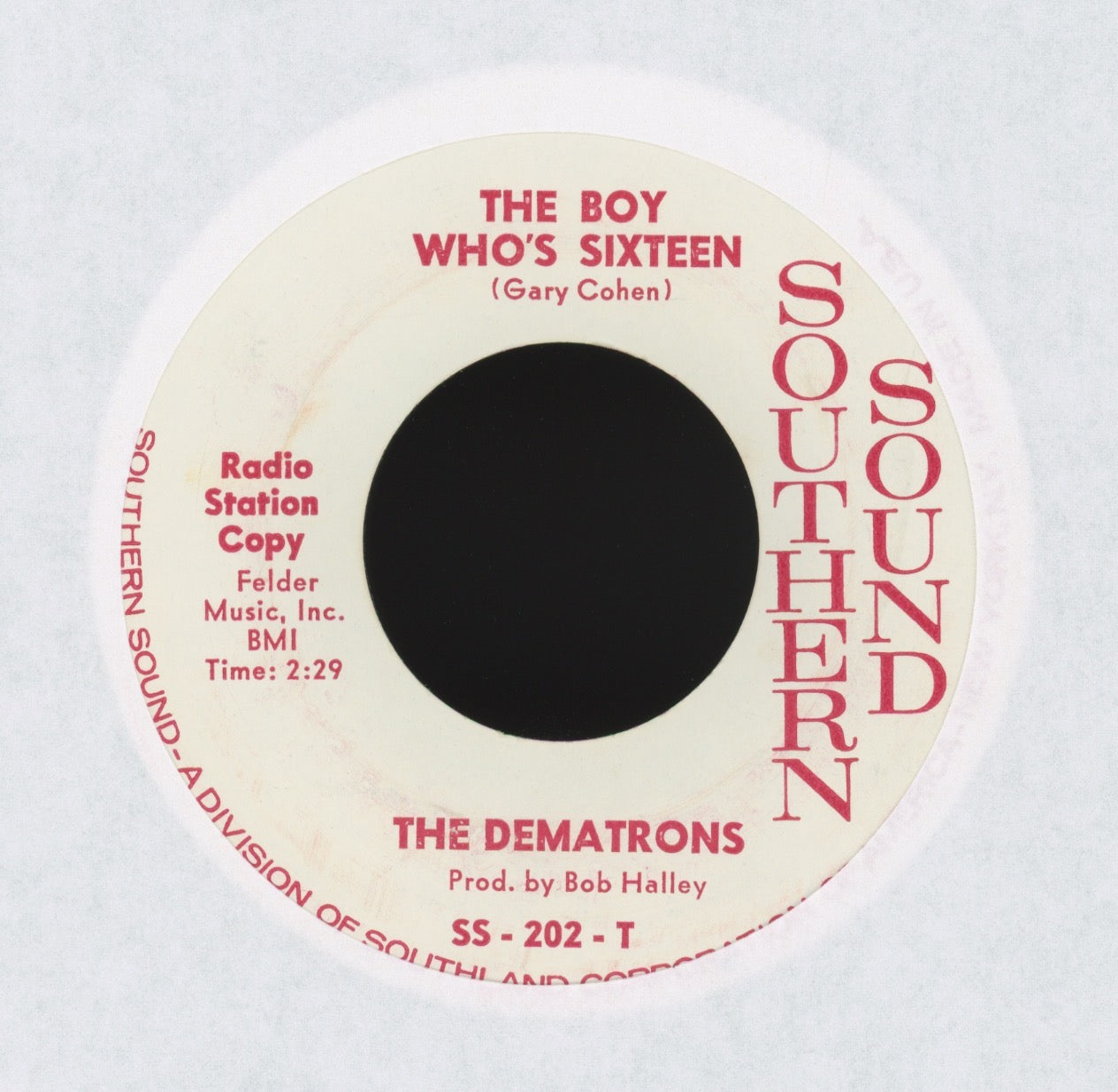 The Dematrons - The Boy Who's Sixteen on Southern Sound Promo Teen Garage 45