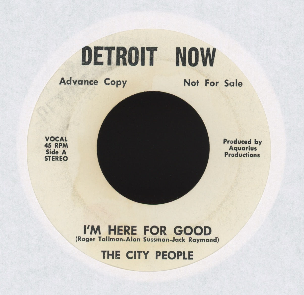 The City People - I'm Here For Good on Detroit Now Promo Garage Soul 45