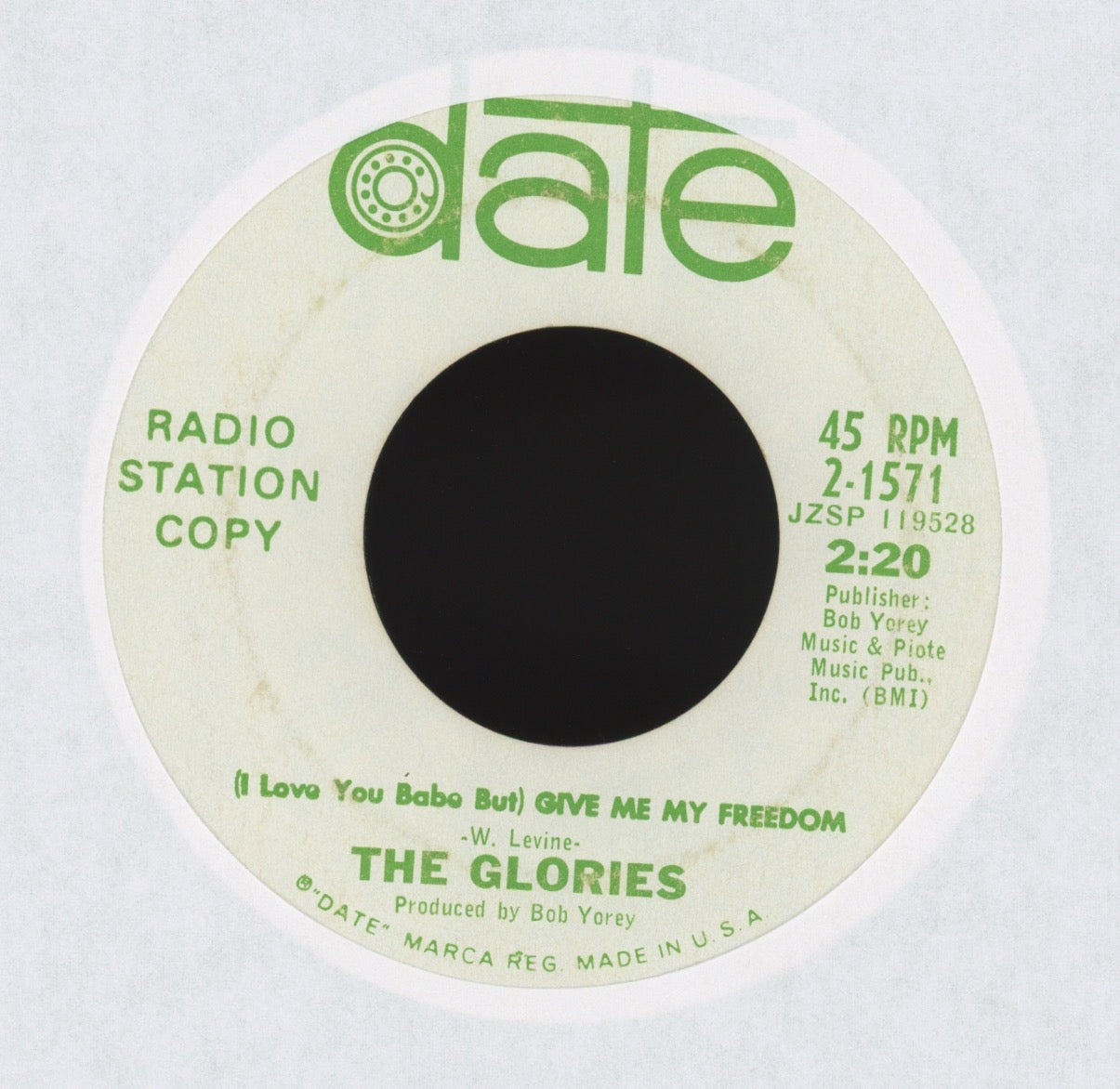 The Glories - (I Love You Babe But) Give Me My Freedom on Date Promo Northern Soul 45