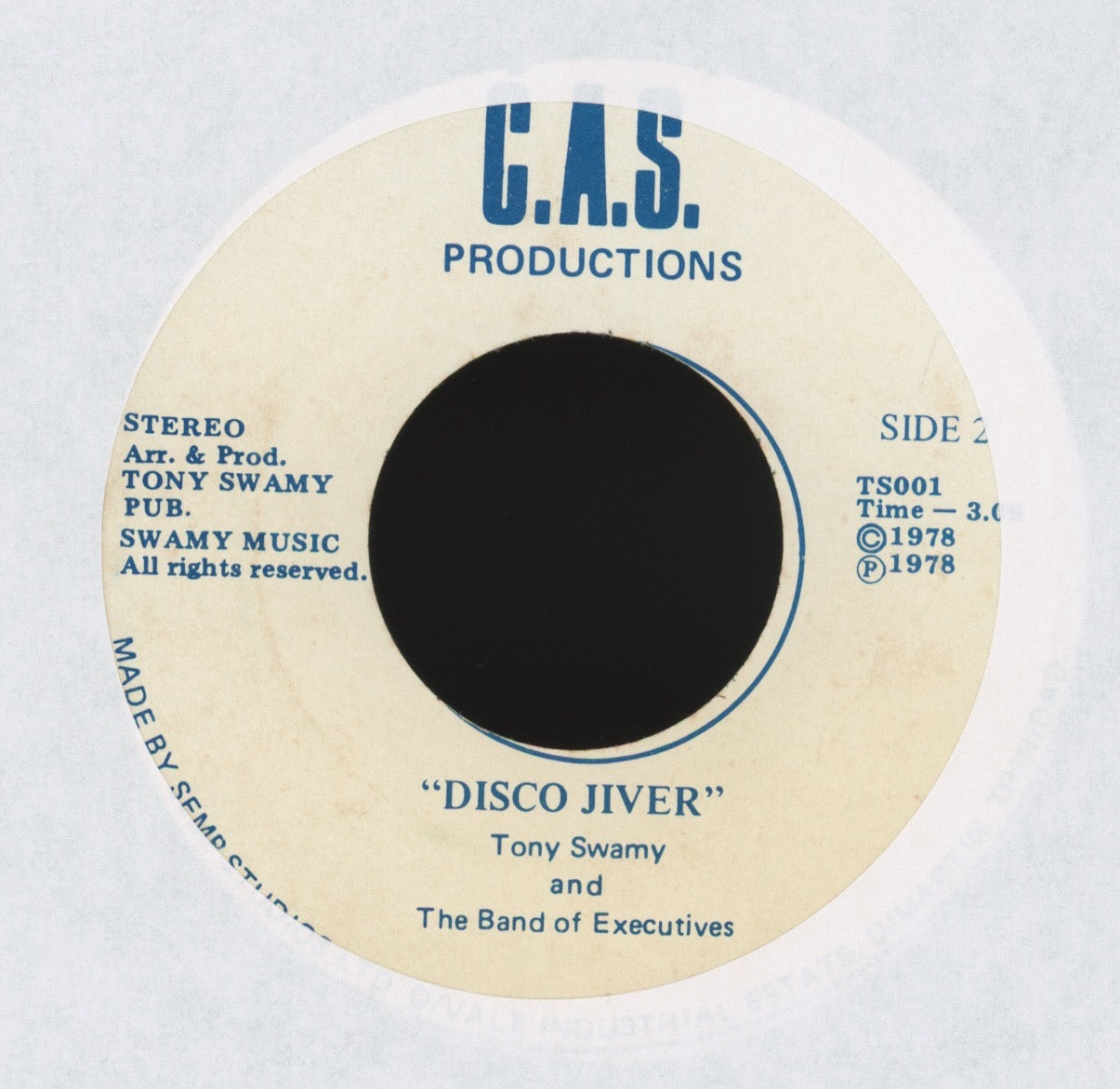 Tony Swamy And The Band Of Executives - Disco Jiver on C.A.S. Productions Disco Funk 45