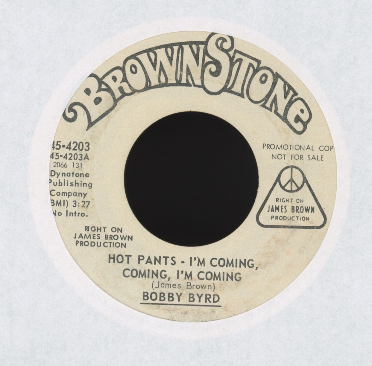 Bobby Byrd - Hot Pants - I'm Coming Coming I'm Coming on Brownstone Promo Funk 45
