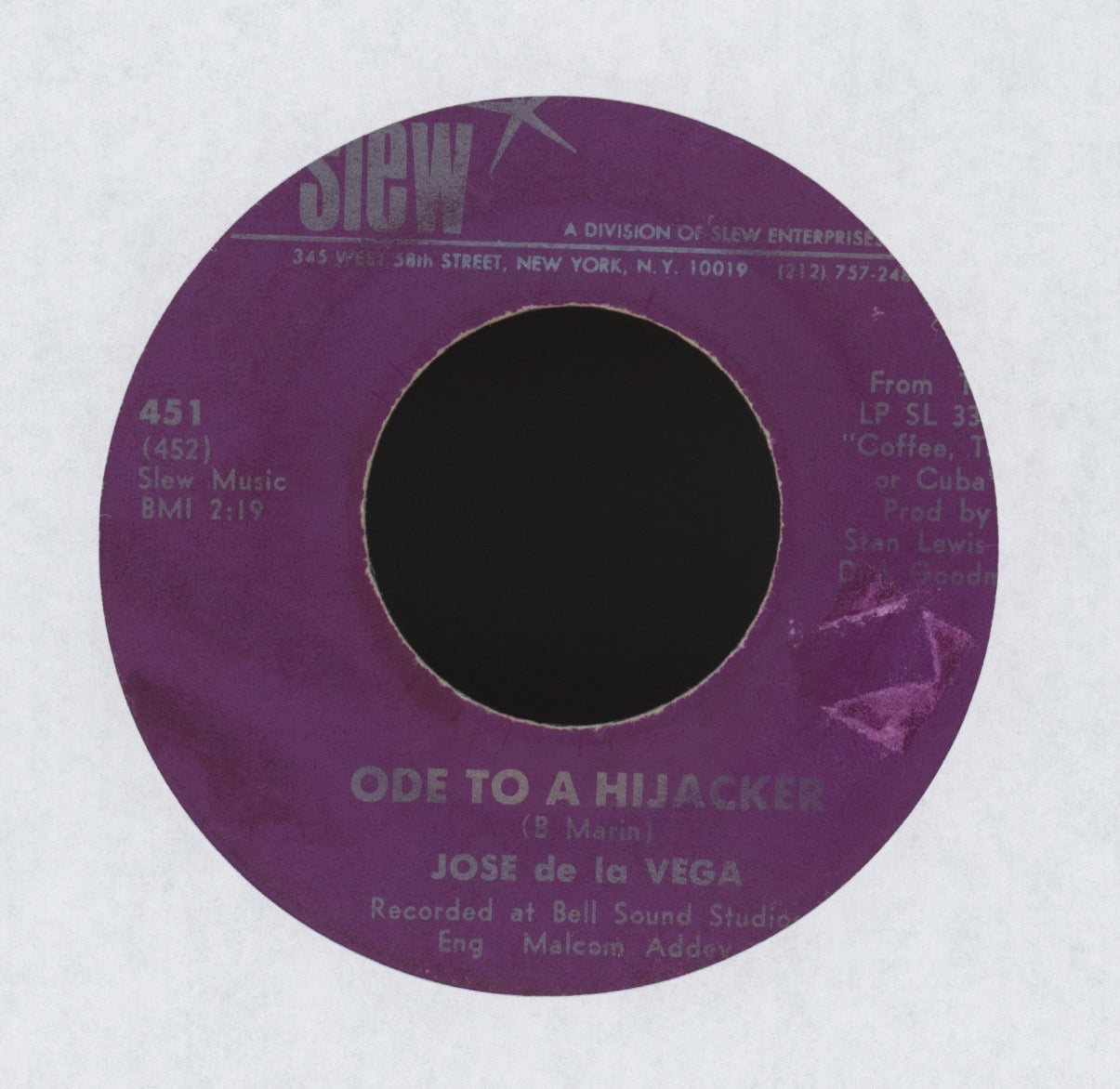 Jose De La Vega - Ode To A Hijacker on Slew Latin 45