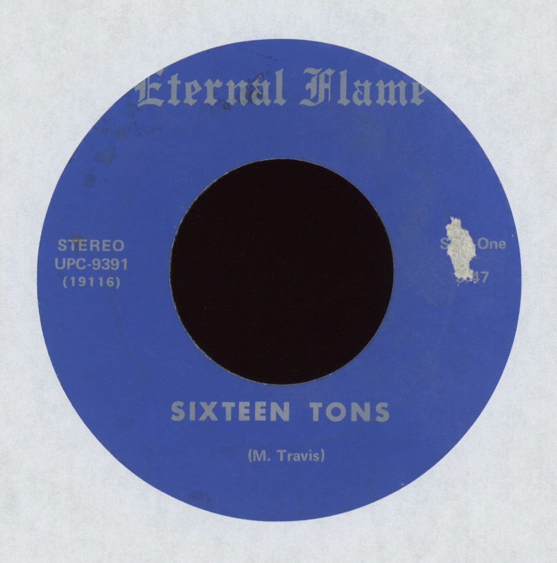 Eternal Flame - Sixteen Tons / Oh Baby Private Press Garage 45