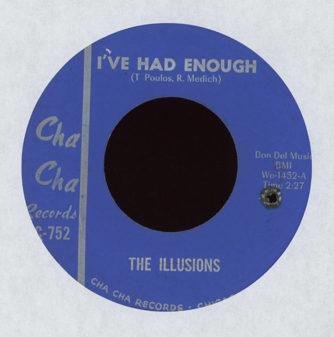 The Illusions - I've Had Enough / Boy-Girl on Cha Cha Garage 45
