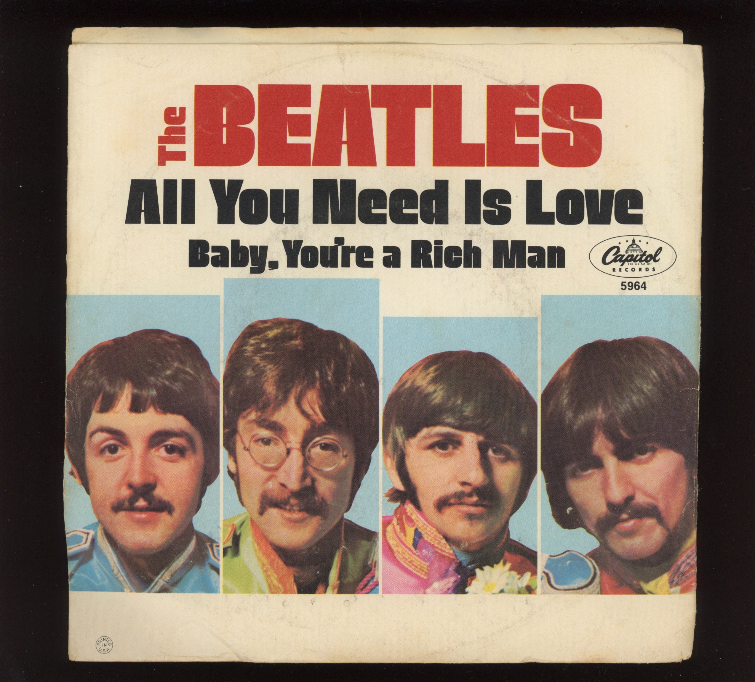 The Beatles - All You Need Is Love / Baby You`re A Rich Man on Capitol 45 With Picture Sleeve